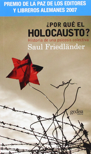 [9788497840132] ¿POR QUÉ EL HOLOCAUSTO?