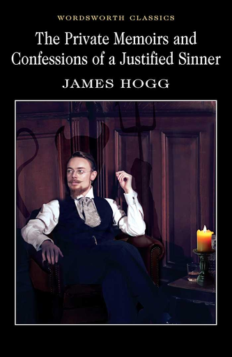 [9781853261886] THE PRIVATE MEMOIRS AND CONFESSIONS OF A JUSTIFIED SINNER