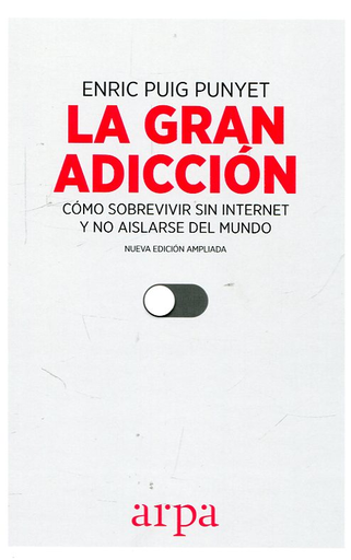 [9788416601547] LA GRAN ADICCIÓN