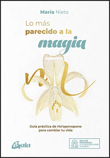 [9788484458807] LO MÁS PARECIDO A LA MAGIA