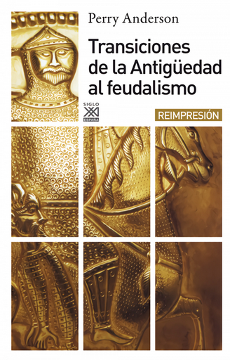[9788432303555] TRANSICIONES DE LA ANTIGÜEDAD AL FEUDALISMO
