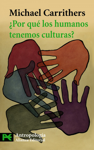 [9788420664392] ¿POR QUÉ LOS HUMANOS TENEMOS CULTURAS?