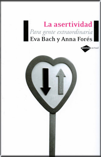 [9788496981119] LA ASERTIVIDAD