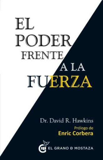[9788494279676] EL PODER FRENTE A LA FUERZA