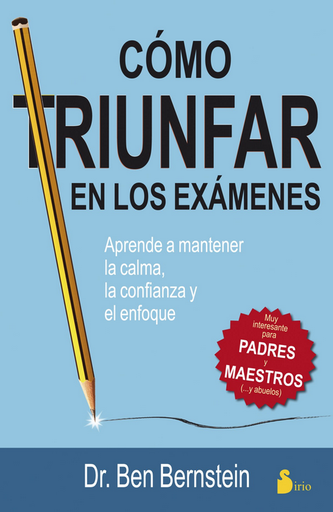 [9788478089697] CÓMO TRIUNFAR EN LOS EXÁMENES