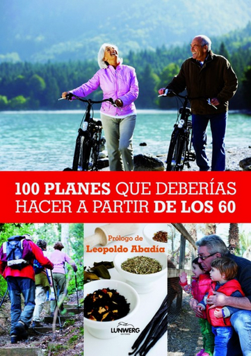 [9788497858847] 100 PLANES QUE DEBERÍAS HACER A PARTIR DE LOS 60