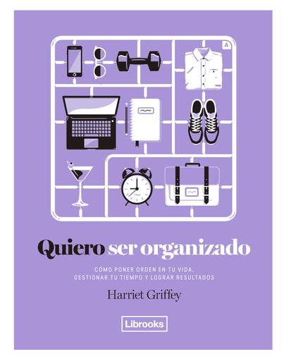 [9788494731808] QUIERO SER ORGANIZADO
