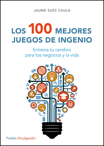 [9788449332296] LOS 100 MEJORES JUEGOS DE INGENIO