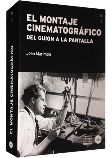 [9788447538065] EL MONTAJE CINEMATOGRÁFICO