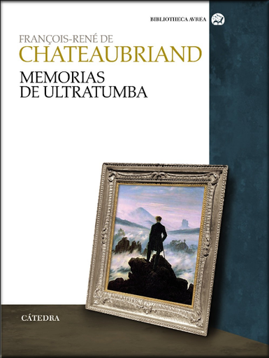 [9788437626659] MEMORIAS DE ULTRATUMBA