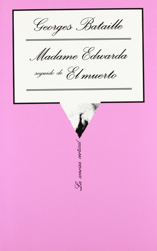 [9788472233249] MADAME EDWARDA seguido de EL MUERTO
