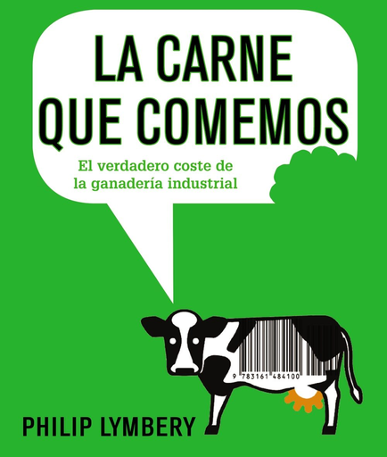 [9788491045526] LA CARNE QUE COMEMOS