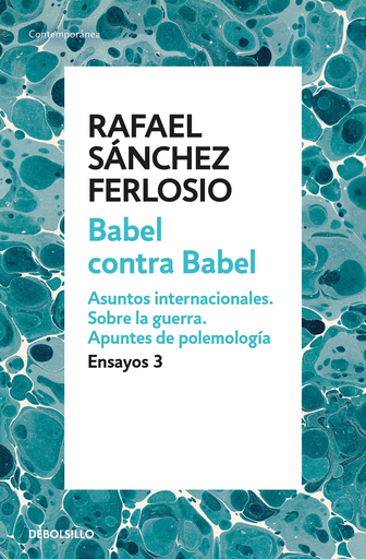 [9788466342407] BABEL CONTRA BABEL (Ensayos 3)