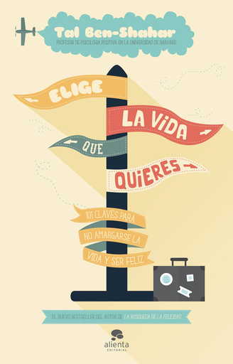 [9788415678373] ELIGE LA VIDA QUE QUIERES