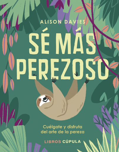 [9788448025496] SÉ MÁS PEREZOSO