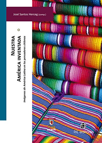 [9789562848299] NUESTRA AMÉRICA INVENTADA