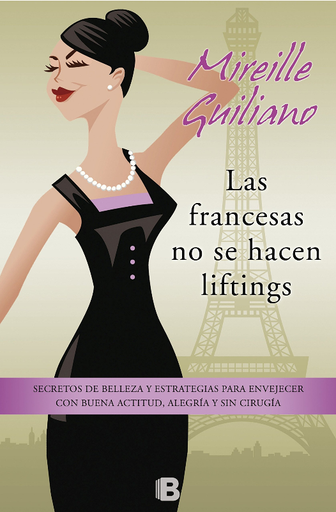 [9788466654814] LAS FRANCESAS NO SE HACEN LIFTINGS