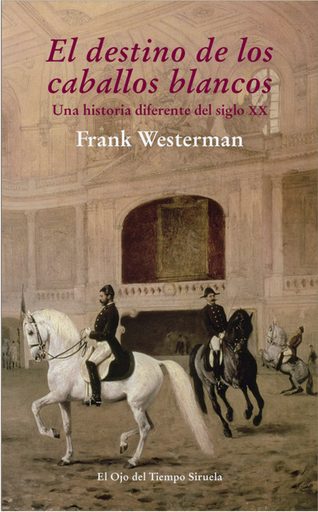 [9788415803959] EL DESTINO DE LOS CABALLOS BLANCOS