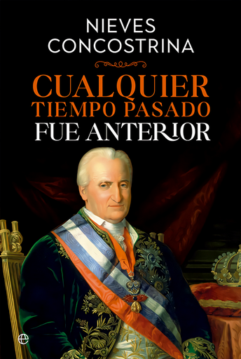 [9788413842349] CUALQUIER TIEMPO PASADO FUE ANTERIOR