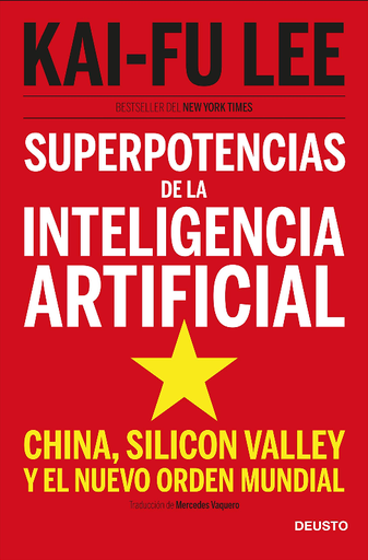 [9788423431311] SUPERPOTENCIAS DE LA INTELIGENCIA ARTIFICIAL