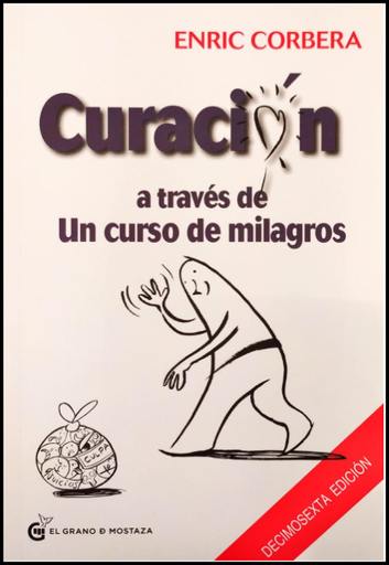 [9788494134951] CURACIÓN A TRAVÉS DE UN CURSO DE MILAGROS