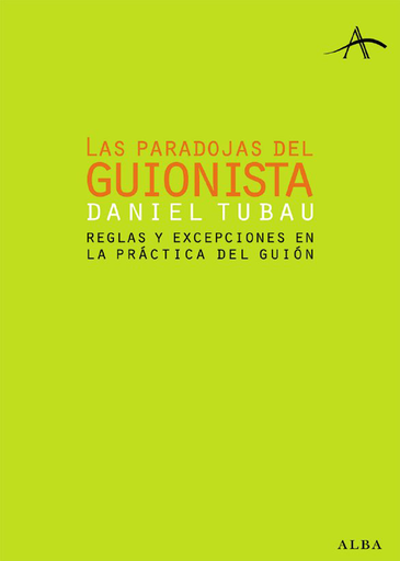 [9788484283126] LAS PARADOJAS DEL GUIONISTA