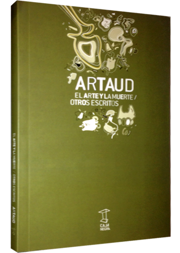 [9789872249205] EL ARTE Y LA MUERTE / OTROS ESCRITOS