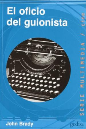 [9788474325409] EL OFICIO DEL GUIONISTA