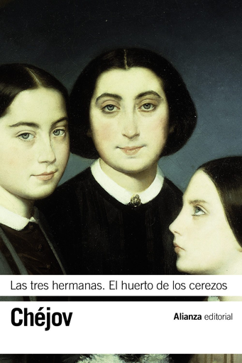 [9788491041801] LAS TRES HERMANAS / EL HUERTO DE LOS CEREZOS