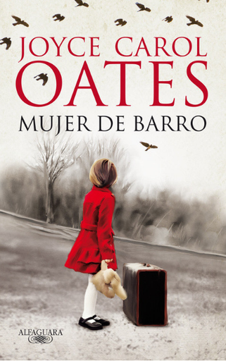 [9788420414577] MUJER DE BARRO