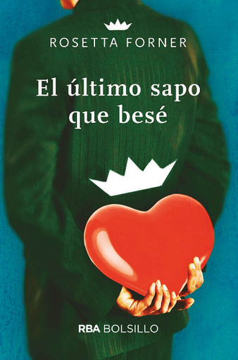 [9788491874188] EL ÚLTIMO SAPO QUE BESÉ