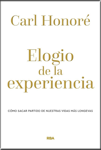 [9788490569238] ELOGIO DE LA EXPERIENCIA