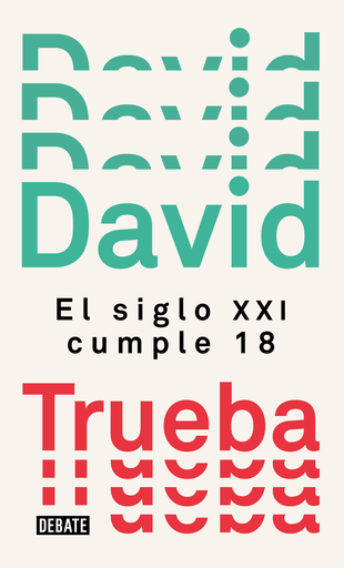 [9788499929910] EL SIGLO XXI CUMPLE 18