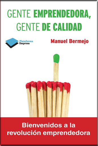 [9788415750482] GENTE EMPRENDEDORA, GENTE DE CALIDAD