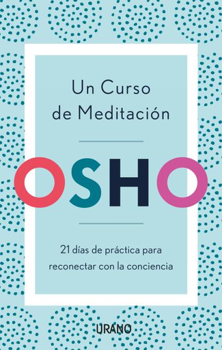 [9788416720903] UN CURSO DE MEDITACIÓN