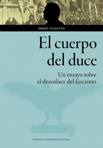 [9788413400235] EL CUERPO DEL DUCE