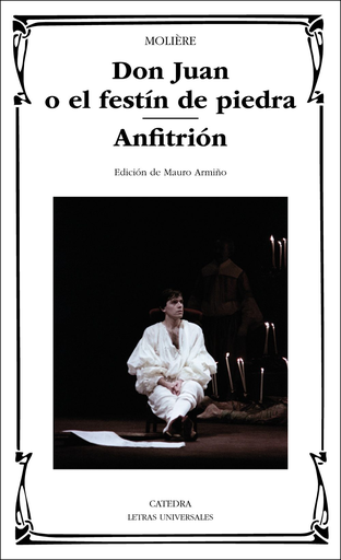 [9788437636573] DON JUAN O EL FESTÍN DE PIEDRA / ANFITRIÓN