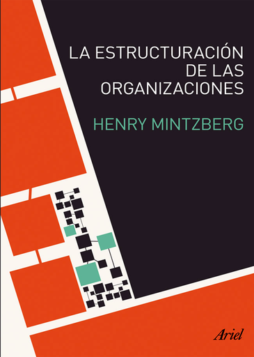 [9788434405417] LA ESTRUCTURACIÓN DE LAS ORGANIZACIONES