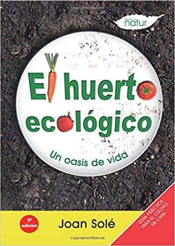 [9788493683221] EL HUERTO ECOLÓGICO