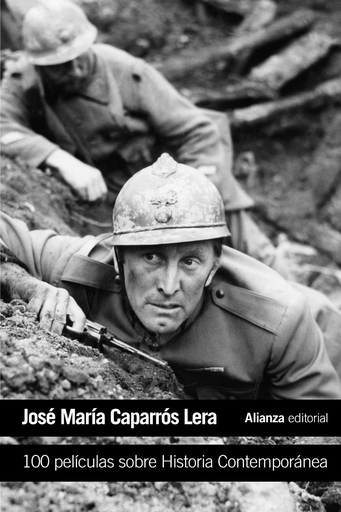 [9788491045687] 100 PELÍCULAS SOBRE HISTORIA CONTEMPORÁNEA