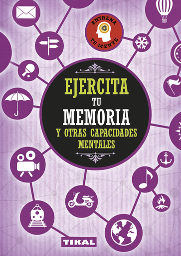 [9788499284217] EJERCITA TU MEMORIA Y OTRAS CAPACIDADES MENTALES