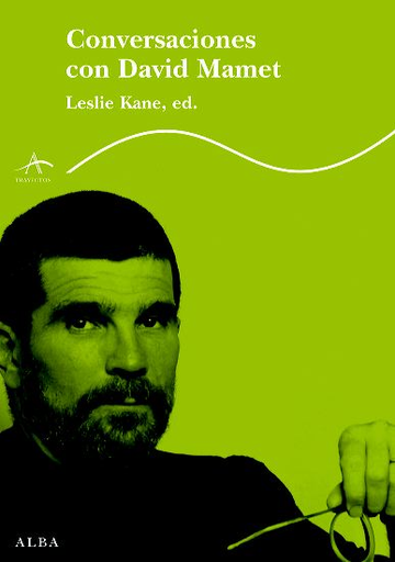 [9788484282716] CONVERSACIONES CON DAVID MAMET