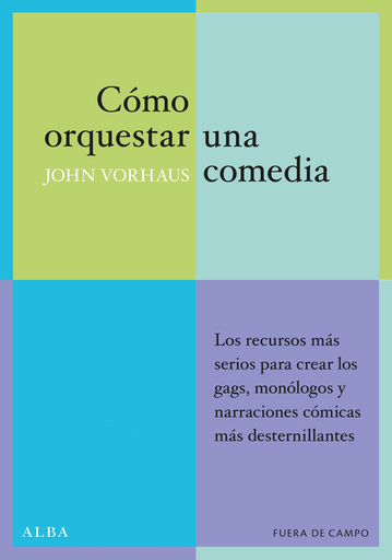 [9788484282648] CÓMO ORQUESTAR UNA COMEDIA