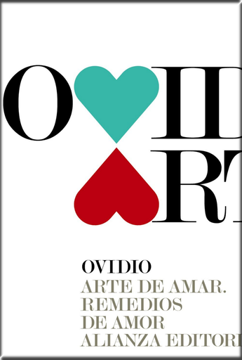 [9788491040859] ARTE DE AMAR - REMEDIOS DE AMOR