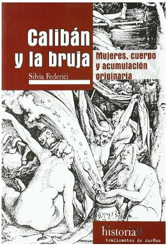 [9788496453517] CALIBÁN Y LA BRUJA