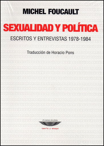 [9789873743702] SEXUALIDAD Y POLÍTICA