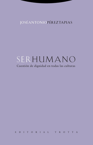 [9788498798043] SER HUMANO