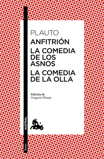 [9788467042276] ANFITRIÓN - LA COMEDIA DE LOS ASNOS - LA COMEDIA DE LA OLLA