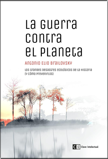 [9788494794834] LA GUERRA CONTRA EL PLANETA