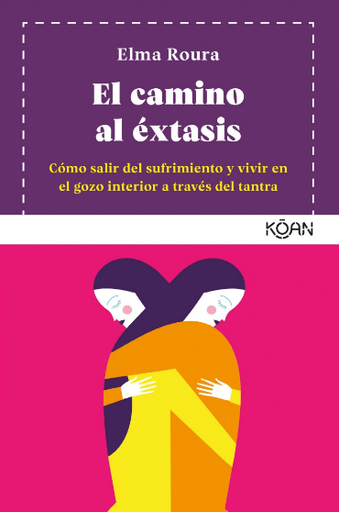 [9788418223013] EL CAMINO AL ÉXTASIS